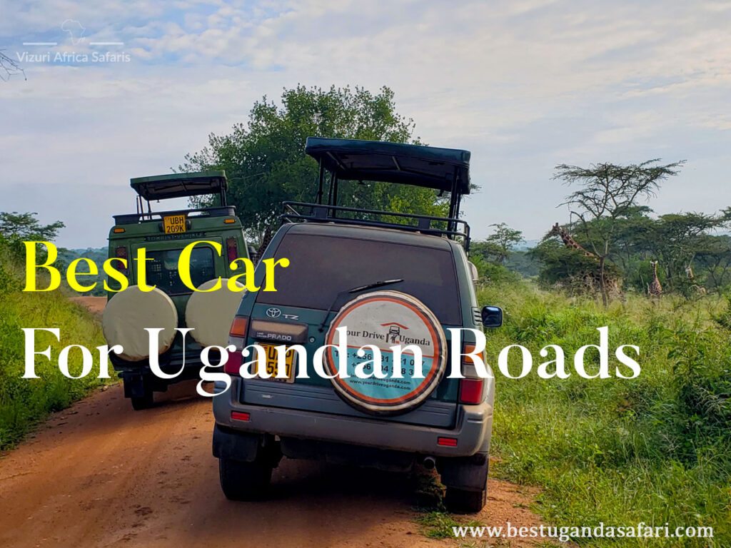 best-car-for-ugandan-roads